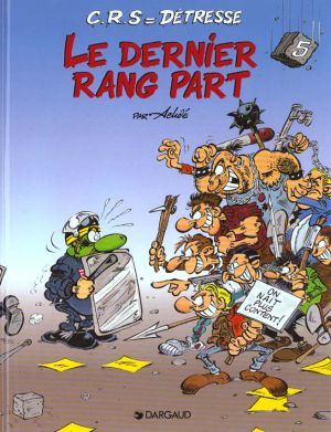 Crs = détresse tome 5 - le dernier rang part
