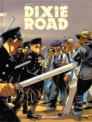 Dixie road tome 2