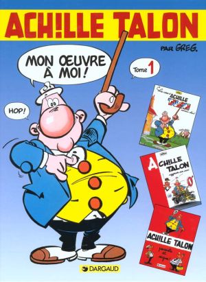Achille Talon - intégrale tome 1