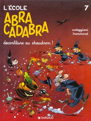 L'école Abracadabra tome 7