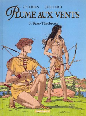 plume aux vents tome 3 - beau ténébreux (broché)
