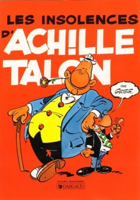 Achille Talon (Publicitaire) tome 7 - Les insolences d'Achille Talon (éd. 1997) Achille Talon (Publicitaire) tome 7 - Les insolences d'Achille Talon (éd. 1997)