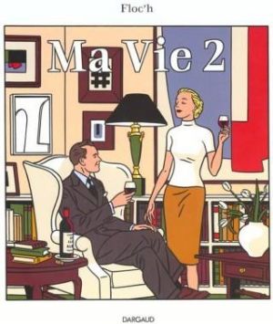 ma vie tome 2