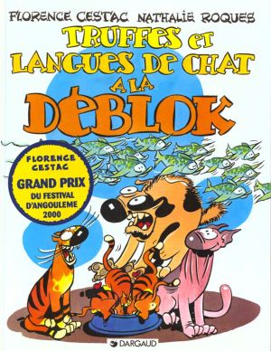 Les deblok tome 3 - truffes et langues de chat à la deblok