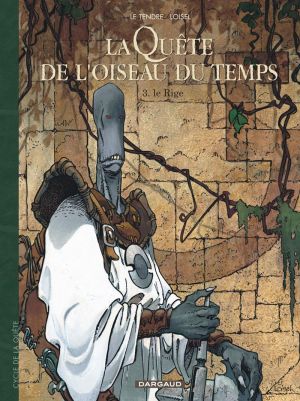 La quête de l'oiseau du temps tome 3 - le rige