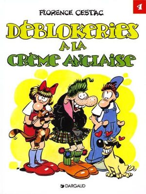 Les deblok tome 4 - deblokeries sur crème anglaise