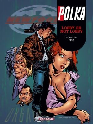 polka tome 5 - lobby or not lobby