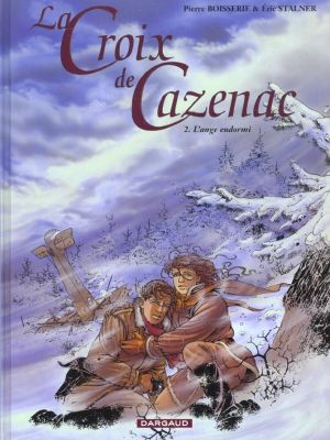 La croix de cazenac tome 2 - l'ange endormi La croix de cazenac tome 2 - l'ange endormi