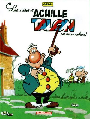 achille talon tome 1 - achille talon cerveau choc