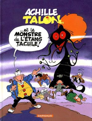 Achille Talon et le monstre de l'étang tacule