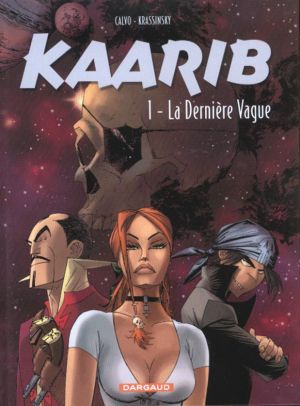 kaarib tome 1 - la dernière vague