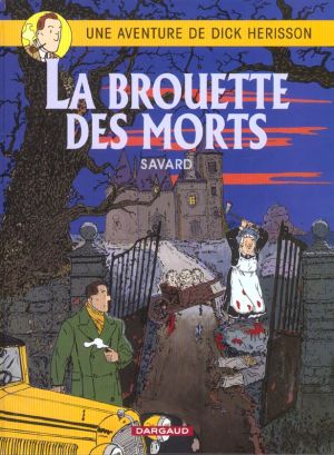 Dick hérisson tome 10 - la brouette des morts
