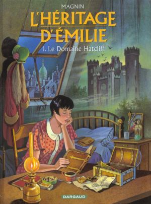 L'héritage d'émilie tome 1 - le domaine hatcliff
