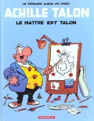 achille talon tome 45 - le maitre est talon