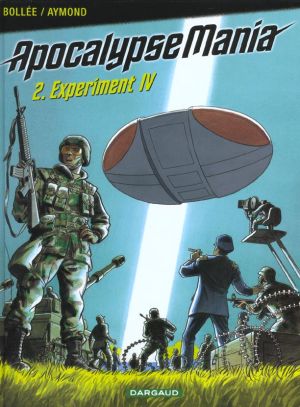 Apocalypse mania tome 2 - experiment iv