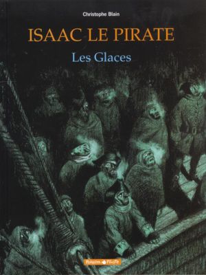 Isaac le pirate tome 2 - les glaces