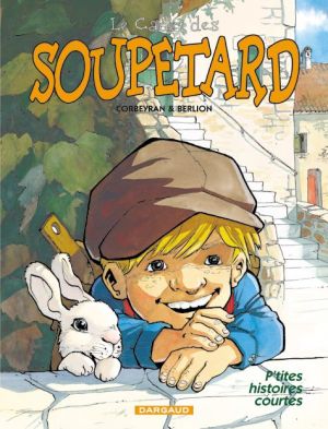 le cadet des soupetard tome 7 - p'tites histoires courtes