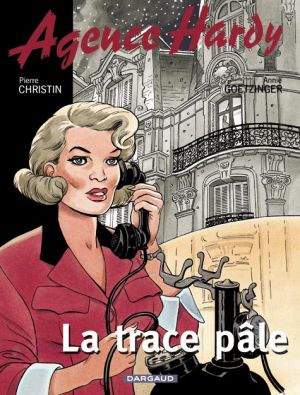 Agence hardy tome 2 - la trace pâle