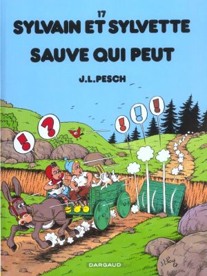 Sylvain et sylvette tome 17 - sauve qui peut