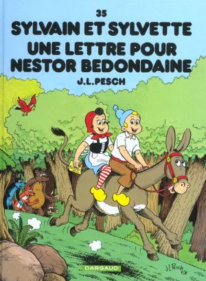 Sylvain et sylvette tome 35 - une lettre pour nestor bedondaine