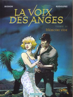 La voix des anges tome 2 - mémoire vide
