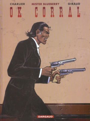 Blueberry tome 27 - ok corral
