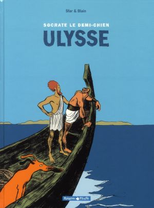 Socrate le demi-chien tome 2 - ulysse