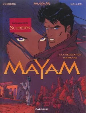 Mayam tome 1 - La Délégation terrienne