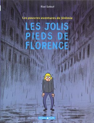 Les pauvres aventures de jérémie tome 1 - les jolis pieds de florence