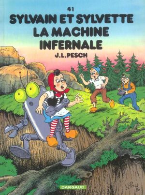Sylvain et sylvette tome 41 - la machine infernale