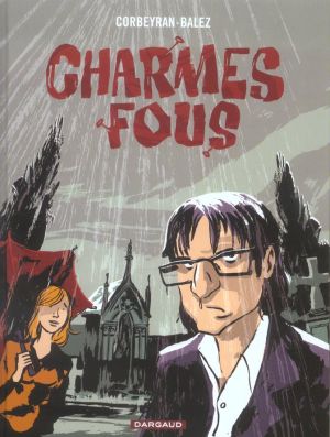 charmes fous