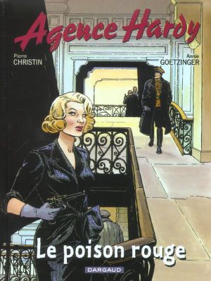 Agence hardy tome 3 - le poison rouge Agence hardy tome 3 - le poison rouge