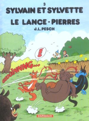 Sylvain et sylvette tome 3 - le lance pierre