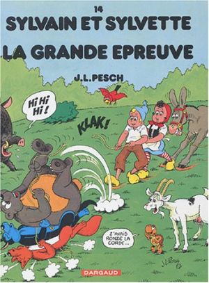 Sylvain et sylvette tome 14 - la grande épreuve