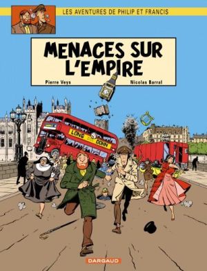 Les aventures de Philip et Francis tome 1