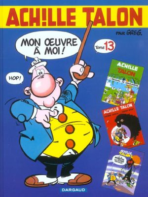 Achille Talon - intégrale tome 13