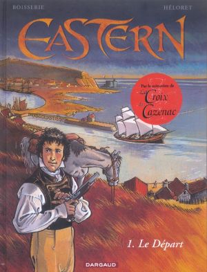 eastern tome 1 - le depart