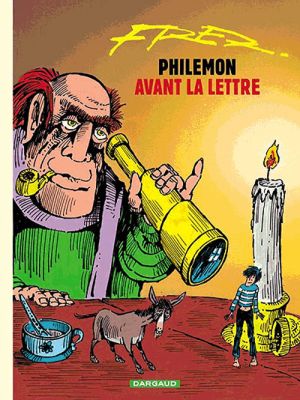 Philemon tome 1 - philémon avant la lettre