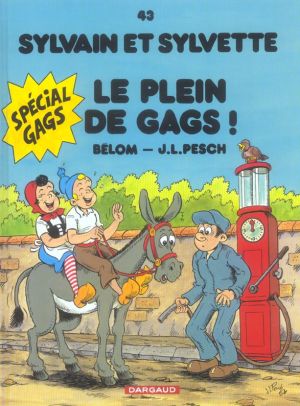 Sylvain et sylvette tome 43 - le plein de gags