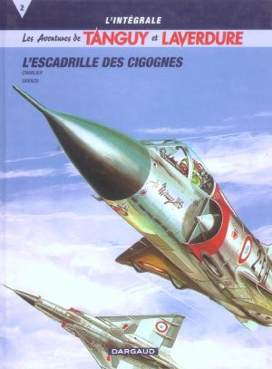 tanguy et laverdure - intégrale tome 2 - l'escadrille des cigognes
