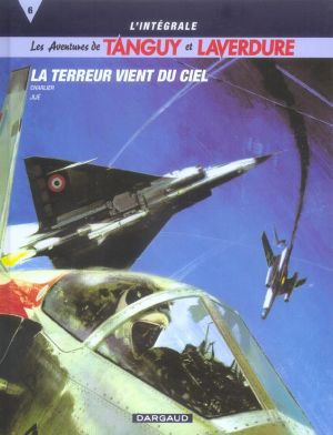 tanguy et laverdure - intégrale tome 6 - la terreur vient du ciel