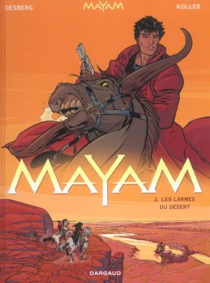 Mayam tome 2 - les larmes du désert