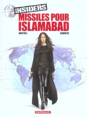 Insiders tome 3 - missiles pour islamabad