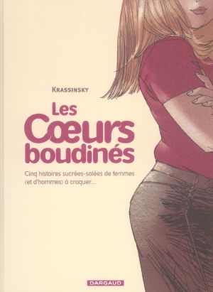 les coeurs boudinés tome 1
