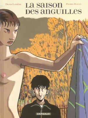 La saison des anguilles