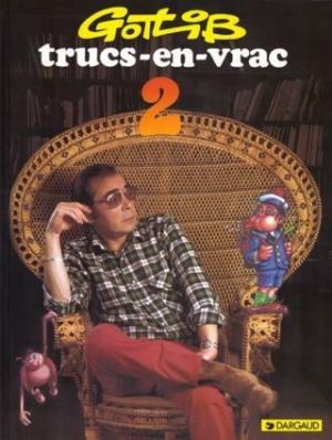 Trucs en vrac tome 2