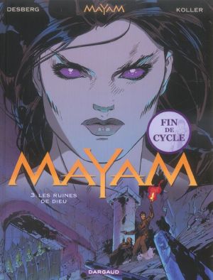 Mayam tome 3 - les ruines de dieu