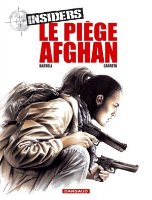 Insiders tome 4 - le piège afghan