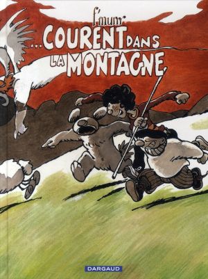 Le génie des alpages tome 14 - ... courent dans la montagne