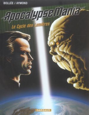 apocalypse mania ; intégrale cycle 1